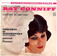 COLLECTION DISQUE 45 T - RAY CONNIFF Son Orchestre Et Choeurs - CONCERTO DE TCHAIKOVSKY - SERENADE DE SCHUBERT (PHILIPS) - Clásica