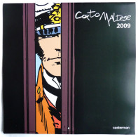 CALENDRIER CORTOMALTESE PRATT - CASTERMAN 2009 TTBE - Agende & Calendari