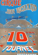 CIRQUE- PROGRAMME JEAN RICHARD-10EME TOURNEE 1978- COGNAC BRUGEROLLE- MATHA- FLYING GALAXY-MAJORETTE-VIVIANA-REMO JENNY- - Programma's