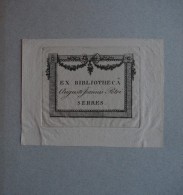 Ex-libris  Typographique XIXème - Augusti Joannis Petri SERRES - Exlibris