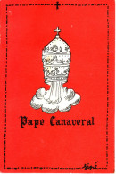 - SINE - Carte Postale. Humour - Pape Canaveral - - Sine