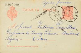 EP45 SOBRE 1908. 10 Cts Naranja Sobre Tarjeta Entero Postal De ALICANTE A ORAN (ARGELIA). Matasello ORAN / ORAN Y Marca - Otros & Sin Clasificación