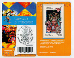 TESSERA  FILATELICA  2015    CARNEVALE  DI  PUTIGNANO      BARRE  7461 - Philatelic Cards