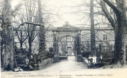 Tarn - Labruguière - Environs : Hauterive - Facade Principale Du Chateau - Labruguière