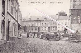 FONTAINE L'EVEQUE - Place Du Préau - Fontaine-l'Evêque