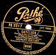 78 T. - 25 Cm - état  B - GEORGES GUETARY -  CAVALIER - AVEC L'AMOUR - 78 T - Disques Pour Gramophone