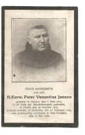 P 92.  E. Pater  VENANTIUS  JANSEN - °HAVERT 1851 - Minderbroeder Te THIELT/priester Te MECHELEN - +ST.TRUIDEN 1924 - Images Religieuses