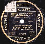 78 T. - 25 Cm - état  B - Robert MARINO - ROSES OF PICARDIE - PETITE MAISON GRISE - 78 T - Disques Pour Gramophone