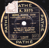 78 T. - 25 Cm - état  B - Robert MARINO - ROSES OF PICARDIE - PETITE MAISON GRISE - 78 T - Discos Para Fonógrafos