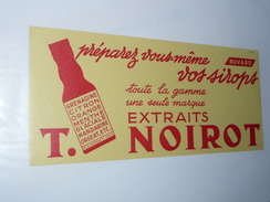 BUVARD Publicitaire  BLOTTING PAPER   -NOIROT Extraits Pour Préparation De Sirop - Frisdrank