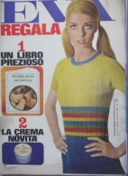 EVA  - N.44 - 29 OTTOBRE 1967 - ANNO XXXIV - SETTIMANALE - RUSCONI - MILANO - UGO TOGNAZZI - Fashion