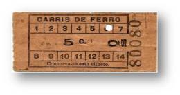 Carris De Ferro - 5 Centavos - Tramway Ticket - Serie Qs - Lisboa Portugal - Europe