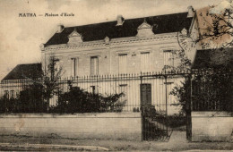 MATHA MAISON D'ECOLE - Matha