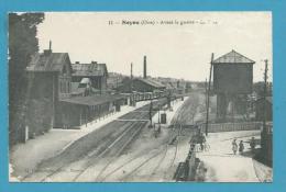 CPA 11- Chemin De Fer La Gare De NOYON 60 - Noyon