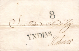 CUBA. 1838 (28 MAY). Carta De Campeche (México) A La Habana. Marca "YNDIAS" En Negro Y Porteo "8". Lujo. - Cuba (1874-1898)
