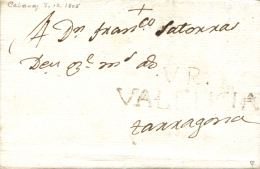 D.P. 19. Villarreal. 1805. Carta De Cabanas A Tarragona. Marca "V.R./VALENCIA" (P.E. 2). Rarísima. - ...-1850 Prephilately