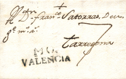 D.P. 19. 1807. Carta De Morella A Tarragona. Marca "M.O./VALENCIA" (P.E. 2). Preciosa. - ...-1850 Prephilately