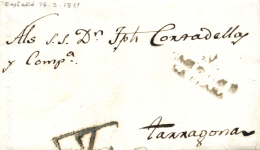 D.P. 19. Castellón. 1811. Carta A Tarragona. Marca "V./CASTELLON DE/ LA PLANA" En Negro (P.E. 3).... - ...-1850 Préphilatélie