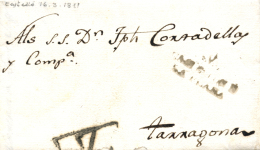 D.P. 19. Castellón. 1811. Carta A Tarragona. Marca "V./CASTELLON DE/ LA PLANA" En Negro (P.E. 3).... - ...-1850 Voorfilatelie