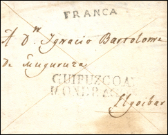 D.P. 10. 1821. Carta De Arachavaleta A Elgoibar. Marcas Guipúzcoa/Mondragón Y Franco De... - ...-1850 Vorphilatelie