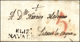 D.P. 6. 1829. Carta De Errzu A Puente La Reyna. Marca ELIZº/NAVARRA (P.E. 2) De Elizondo. Rarísima. - ...-1850 Préphilatélie