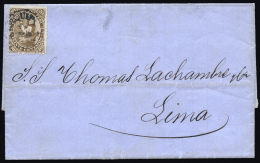 PERU. Ø 12 En Carta Completa Circulada A Lima, El 16/6/1870. Marca De Llegada. Rara. - Pérou