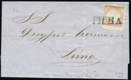 PERU. Ø 8 En Carta Completa Circulada A Lima, El 29/7/1865. Mat. Lineal "PIURA". Al Dorso Llegada. Marquilla... - Peru
