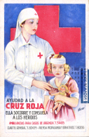 Tarjeta Editada Por La Cruz Roja- Barcelona "Ayudad A La Cruz Roja. Ella Socorre Y Consuela A Los Heridos". Serie B... - Covers & Documents