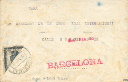 673 En Carta De Orgaz(Toledo), Dirigida Al Comité De La Cruz Roja En Valencia Y Reexpedida A Barcelona.... - Covers & Documents