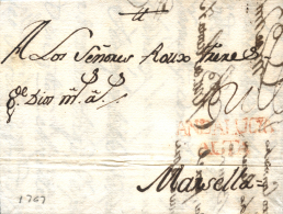 D.P. 25. 1767. Carta De Almería A Marsella. Marca Nº 3 En Rojo. Porteo "20" Soles Manuscrito. Bonita.... - ...-1850 Prephilately