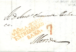 D.P. 13. 1829. Carta De La Serena A Mérida. Marca De Villanueva De La Serena P.E. 3. Porteo 7. Peso= 15... - ...-1850 Prephilately