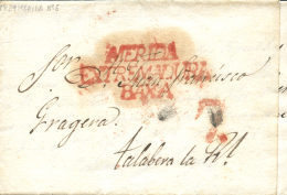 D.P. 13. 1829. Carta Circulada De Mérida A Talavera La Real. Marca P.E. 6. Porteo 7. Peso= 15 Gramos. - ...-1850 Voorfilatelie