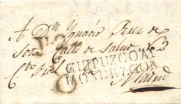 D.P. 10. 1822. Vergara A Madrid. Marca GUIPUZCOA/ MONDRAGON (PE 9). Preciosa. Peso= 15 Gramos. - ...-1850 Préphilatélie