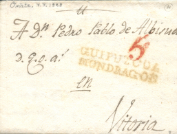 D.P. 10. 1828. Oñate A Vitoria. Marca GUIPUZCOA/ MONDRAGON (PE 8) Preciosa. Peso= 15 Gramos. - ...-1850 Prephilately