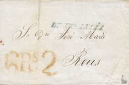D.P. 5. 1840. Carta De Marsella A Reus. Porte 6 Rs. Sobreporte 2 Ms. Firmada Graus. Peso= 15 Gramos. - ...-1850 Préphilatélie