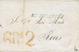 D.P. 5. 1840. Carta De Marsella A Reus. Porte 6 Rs. Sobreporte 2 Ms. Firmada Graus. Peso= 15 Gramos. - ...-1850 Voorfilatelie