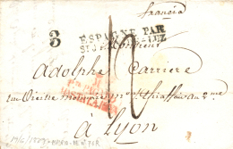 D.P. 1. 1829. Envuelta Circulada De Madrid A Lyon. Marca P.E. 76 En Rojo. Peso= 15 Gramos. - ...-1850 Préphilatélie