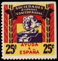 Sociedades Hispanas Confederadas - Ayuda A España. 25 Cts. Muy Rara. Peso= 15 Gramos. - Spanish Civil War Labels