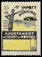 CALDES DE MONTBUI. 25 Cts. Rara. Sofima 4. Peso= 15 Gramos. - Spanish Civil War Labels