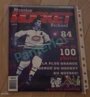 Hockey Canada - Edition Commémorative , Maurice Rocket Richard 84 Pages, + De 100 Photos - Sonstige & Ohne Zuordnung