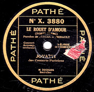 78 T. - 25 Cm - état  B - JOVATTI - LE ROUET D'AMOUR - TOUTES LES FLEURS - 78 T - Disques Pour Gramophone