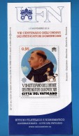 Vaticano °- 2016 - Boll. Uff. 800 Anni Dei PREDICATORI DOMENICANI.  . Vedi Descrizione - Covers & Documents