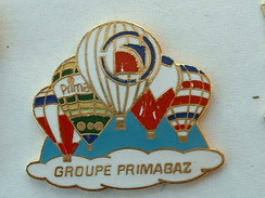 PIN'S MONTGOLFIERES - GROUPE PRIMAGAZ - Fesselballons