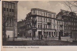 Wilhelmshaven Ecke Hindenburg Und Marktstrasse - Wilhelmshaven