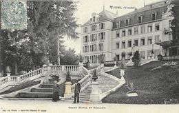 Vittel (Vosges) - Grand Hôtel Et Escalier - Edition Ad. Weick - Alberghi & Ristoranti