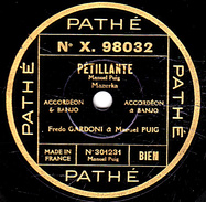 78 T. - 25 Cm - état  B -  Fredo GARDONI Marcel PUIG -  PETILLANTE - LES TRIOLLETS - 78 T - Discos Para Fonógrafos