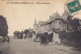 VILLIERS SUR MARNE N 67 ROUTE DE MALNOUE VOITURE DEVANT GARAGE Circulée Timbrée 1910 - Villiers Sur Marne