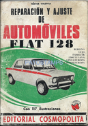 62917 LIBRO MANUAL REPARACION Y AJUSTE AUTOMOBILE CAR AUTO FIAT 128 ED COSMOPOLITAN PAG 159 NO POSTAL POSTCARD - Other & Unclassified