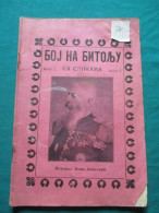 'Boj Na Bitolju' Sa Slikama,Br.2,Djeneral Boza Jankovic/'Fight On Bitola' With Photos-Belgrade 1913. - Slav Languages