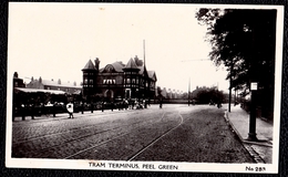RARE  ** TRAM TERMINUS  - PEEL GREEN  ( GREATER MANCHESTER - Eccles - Salford ) - Manchester